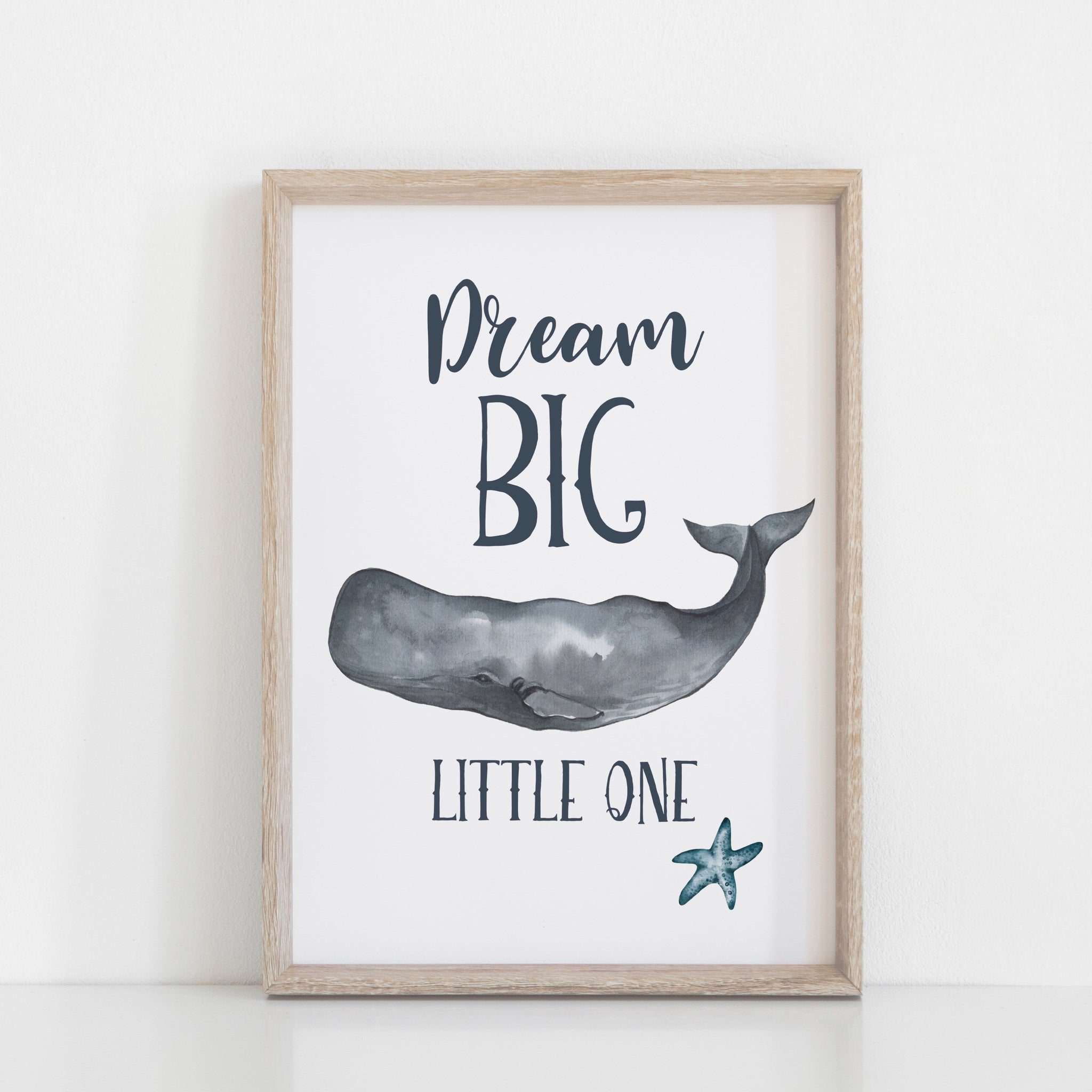 Whale Dream Big Little One Wall Print, Nautical Nursery, Kids Bedroom Wall Art