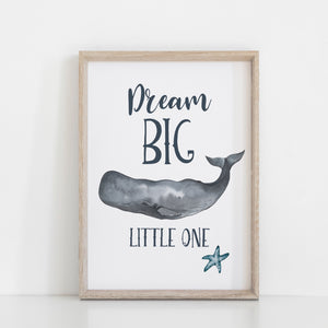 Whale Dream Big Little One Wall Print, Nautical Nursery, Kids Bedroom Wall Art