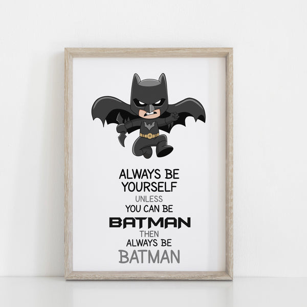 Playroom Print Duo, Always be Batman & A Superhero Plays Here, Kids Bedroom Batman Wall Art Decor, Comic Character, Superhero Wall Art Print