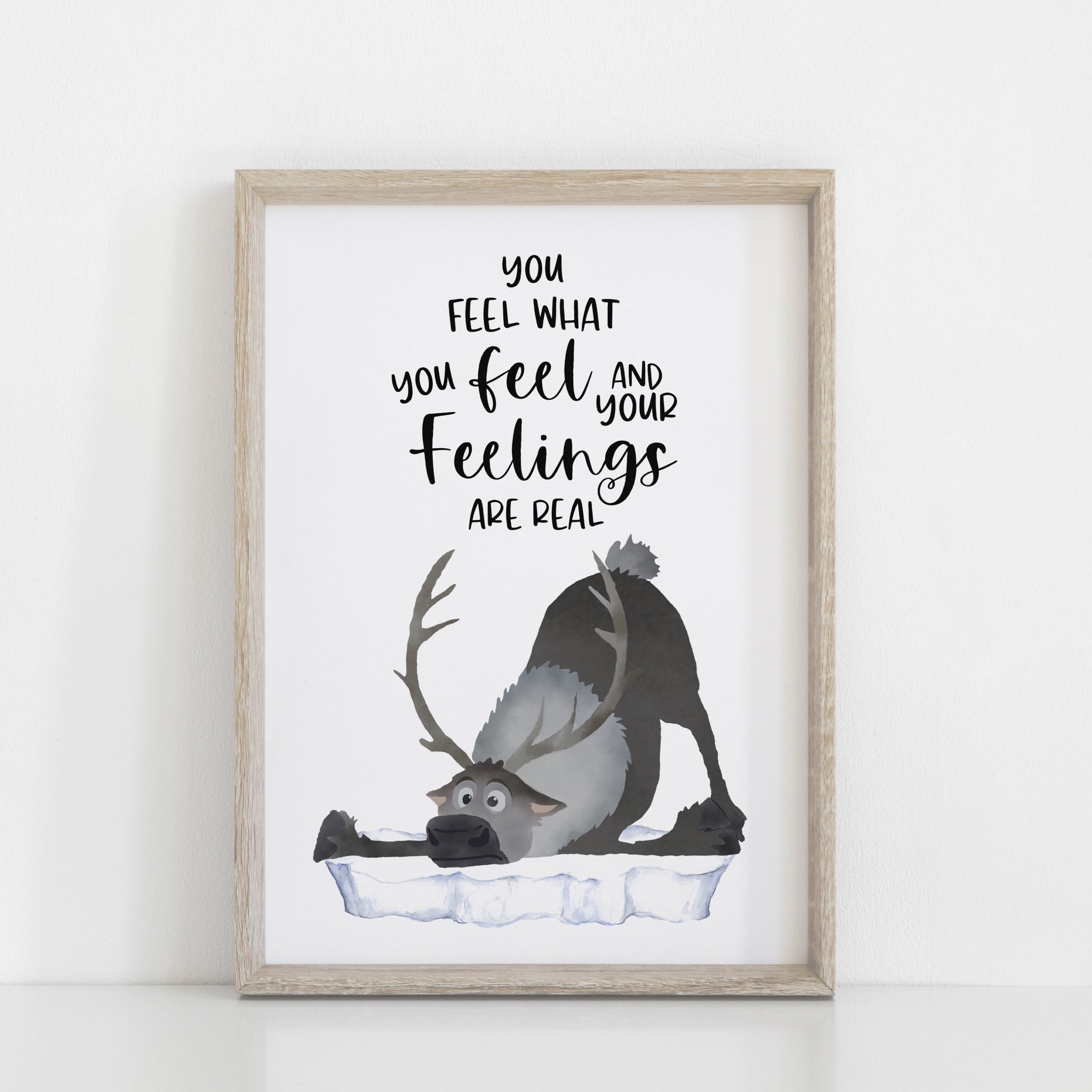 Frozen Sven Inspiration Quote Wall Print, You Feel What You Feel, Disney Wall Art, Kids Bedroom Decor