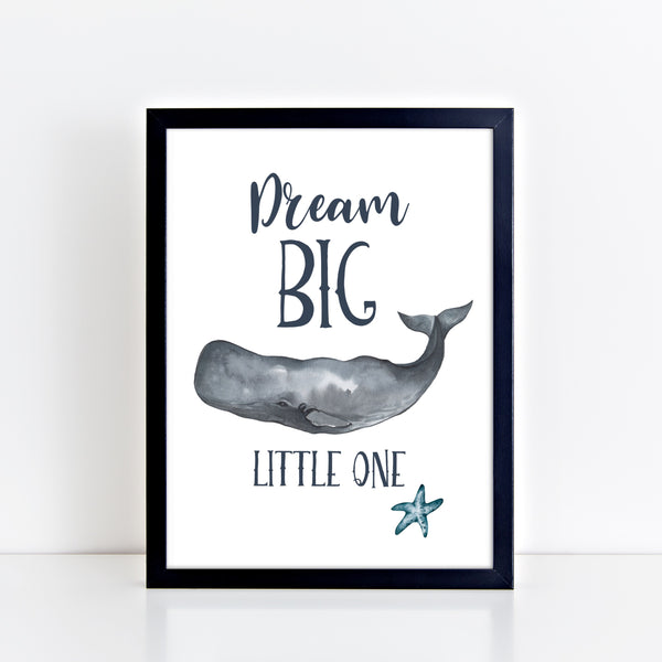 Whale Dream Big Little One Wall Print, Nautical Nursery, Kids Bedroom Wall Art