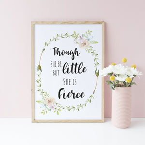 Though She Be But Little She is Fierce Shakespeare Quote, Boho Pastel Floral Nursery Print, Baby Shower Gift, Nursery Decor A3, A4 or A5