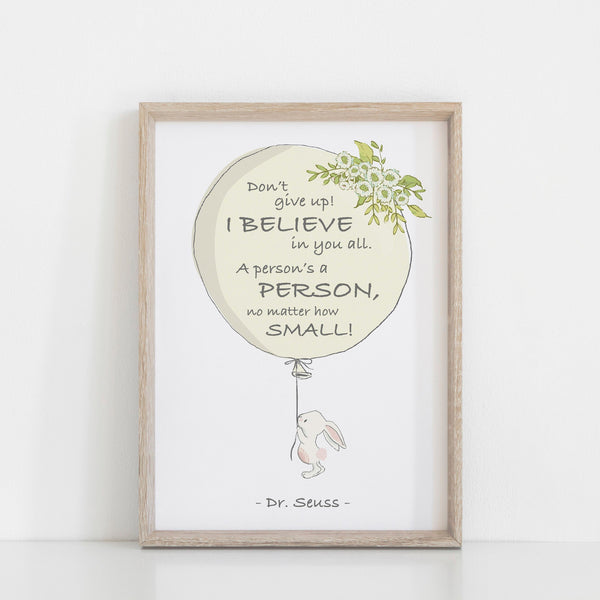 Dr Seuss Quote "A Person's A Person No Matter How Small" Kids Bedroom Baby Nursery Wall Art