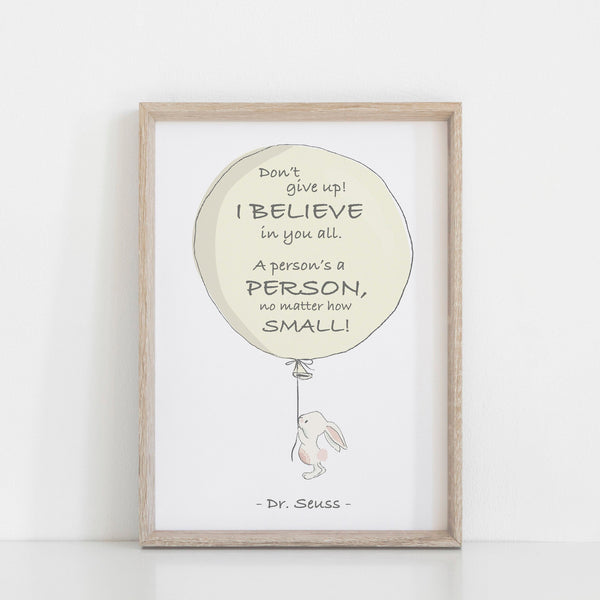 Dr Seuss Quote "A Person's A Person No Matter How Small"  Kids Bedroom Baby Nursery Wall Print