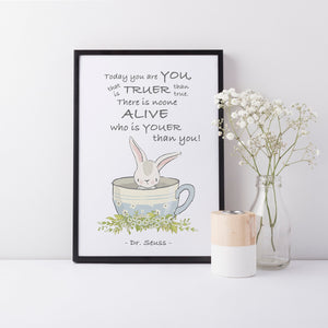 Dr Seuss Book Quote "Today you are you..." Kids Bedroom Baby Nursery Wall Print