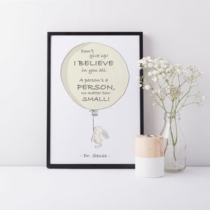 Dr Seuss Quote "A Person's A Person No Matter How Small"  Kids Bedroom Baby Nursery Wall Print