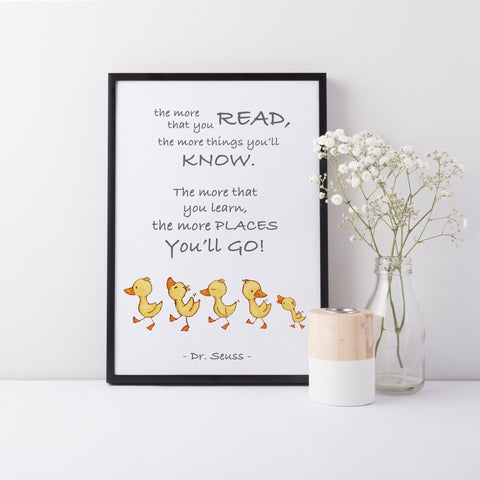 Dr Seuss Quote "The more that you read the more that you'll know" Kids/Baby Nursery Wall Print