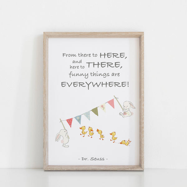 Dr Seuss Book Quote, "From there to here..." Bunny Print, Kids Bedroom Baby Nursery Wall Art Decor