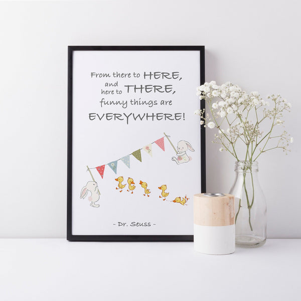 Dr Seuss Book Quote, "From there to here..." Bunny Print, Kids Bedroom Baby Nursery Wall Art Decor