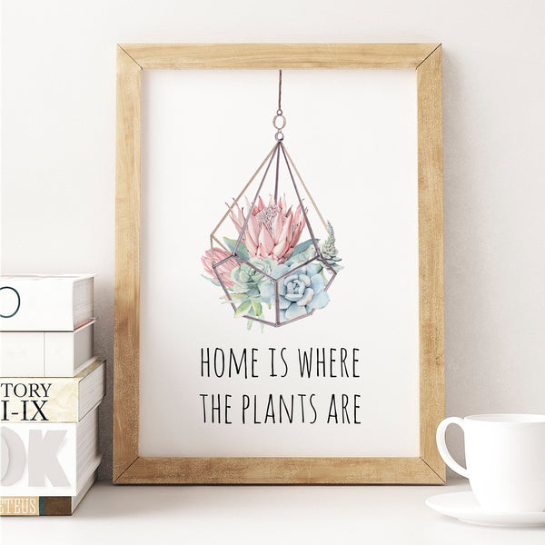 Cactus Succulent Wall Art Decor, 'Home is Where My Plants Are', Funny Humorous Print Wall Decor A3, A4 or A5