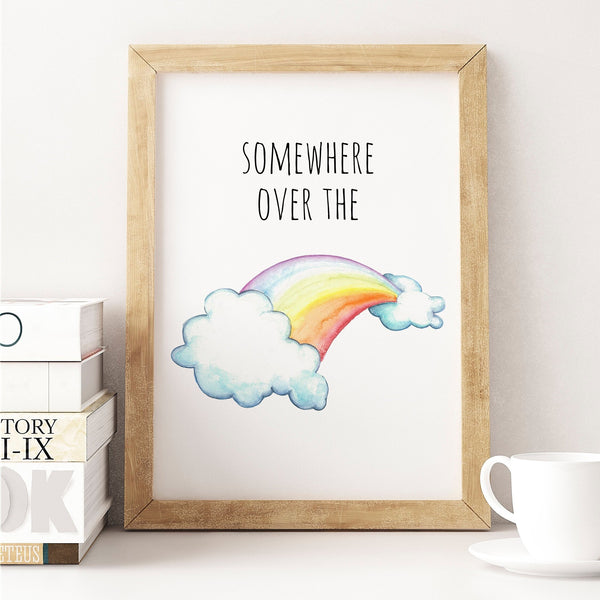 Rainbow Wall Art Decor, 'Somewhere Over The Rainbow', Quote Nursery Art Print, Wall Decor A3, A4 or A5
