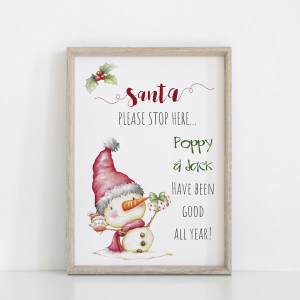 Santa Stop Here Personalised Children's Christmas Print I Snowman I Christmas Decor I Children's Print