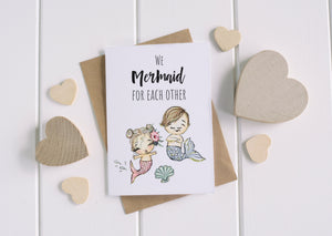 Cute & Funny Mermaid Greeting Card / Birthday Card / Animal Pun / C6 Blank Inside / We Mermaid for Each Other
